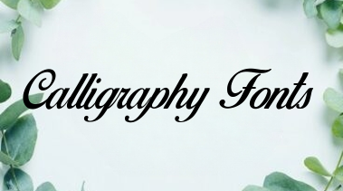 Calligraphy Fonts